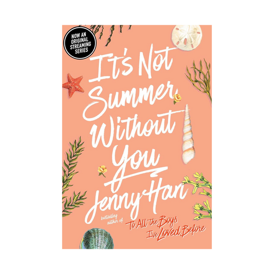 It's Not Summer Without You by Jenny Han