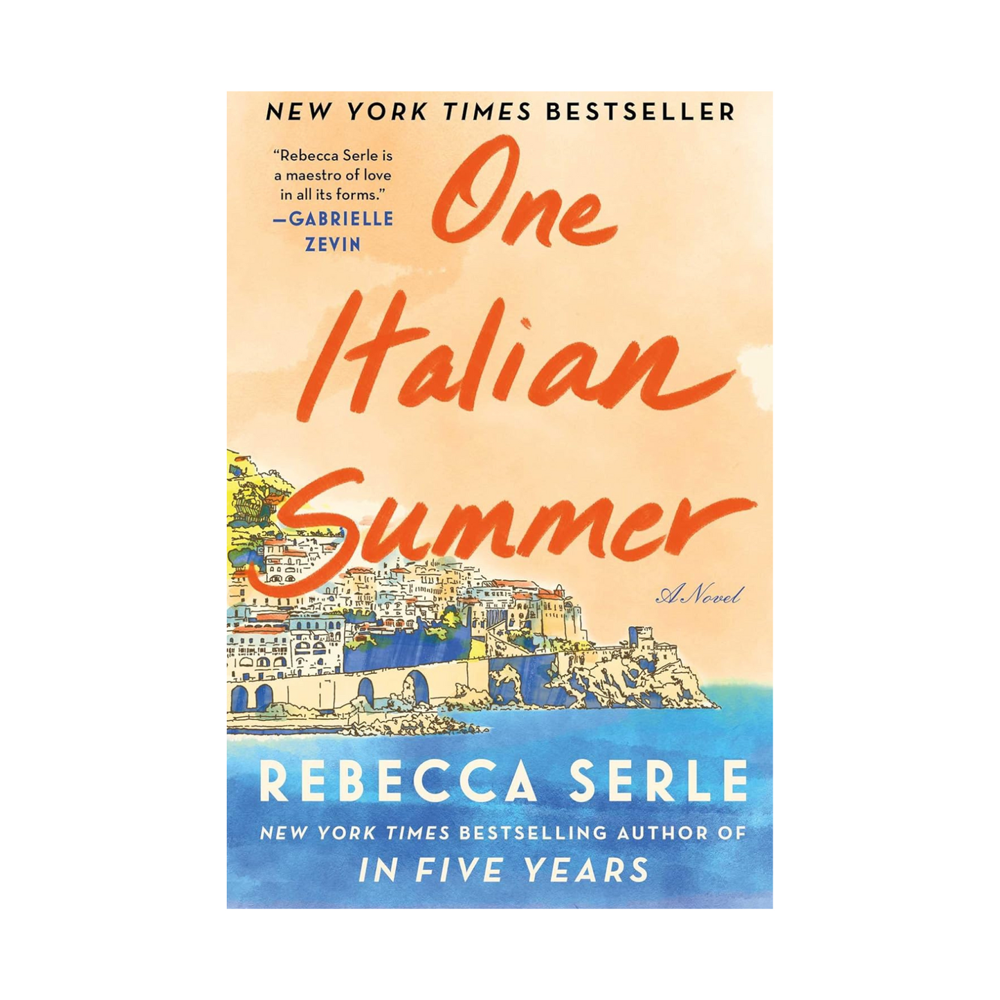 One Italian Summer by Rebecca Serle