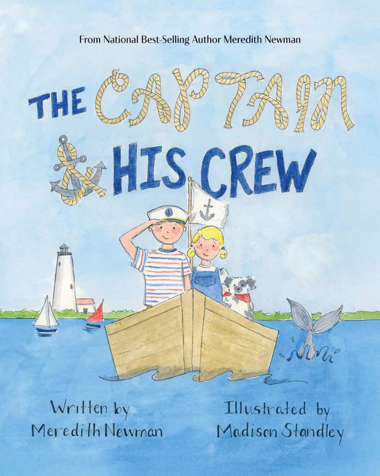 A Captain and His Crew - Meredith Newman