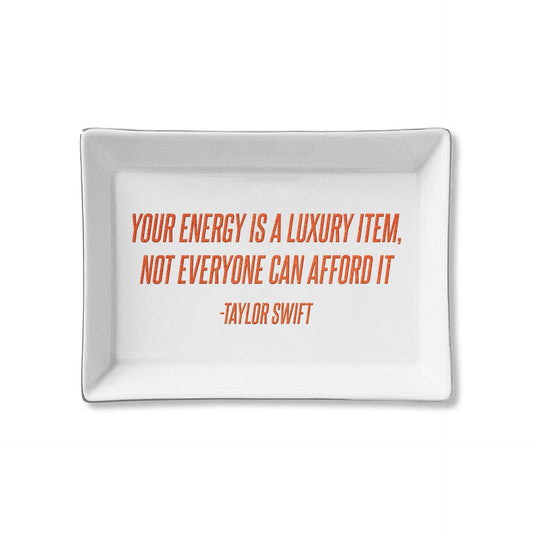 Ceramic Tray - Your Energy - Taylor Swift