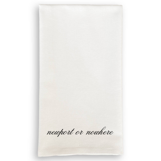 Newport or Nowhere Tea Towel