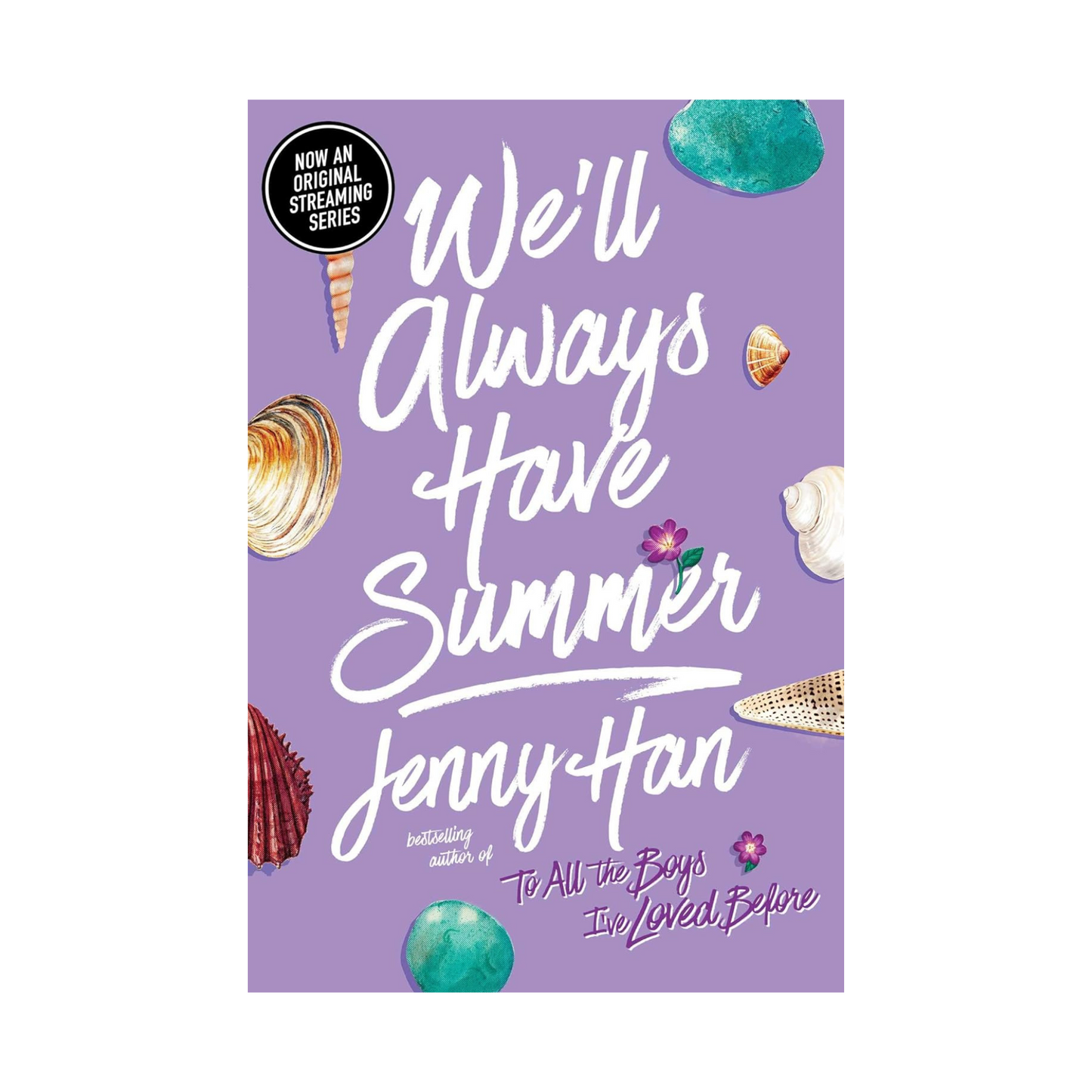 We'll Always Have Summer by Jenny Han
