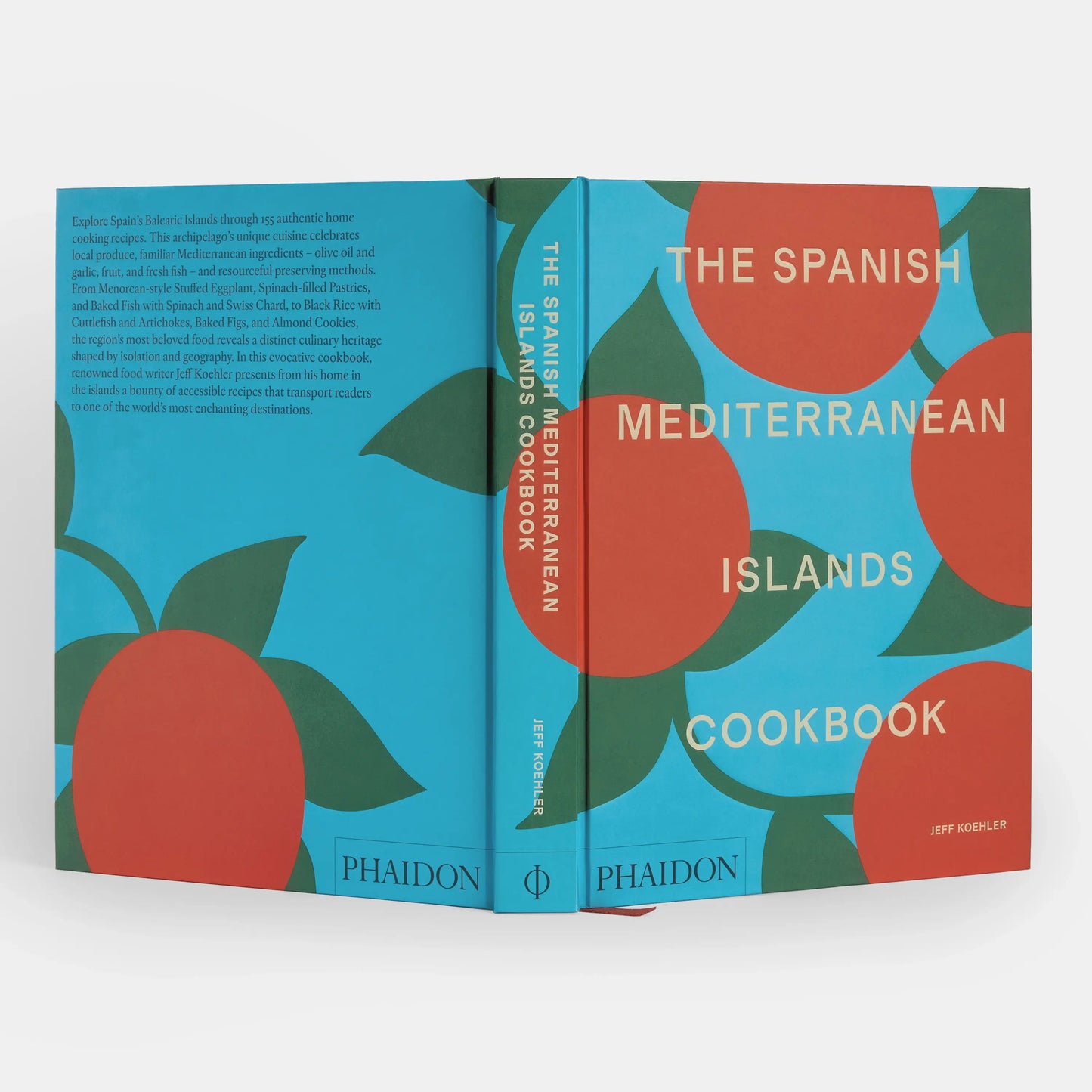 The Spanish Mediterranean Islands Cookbook