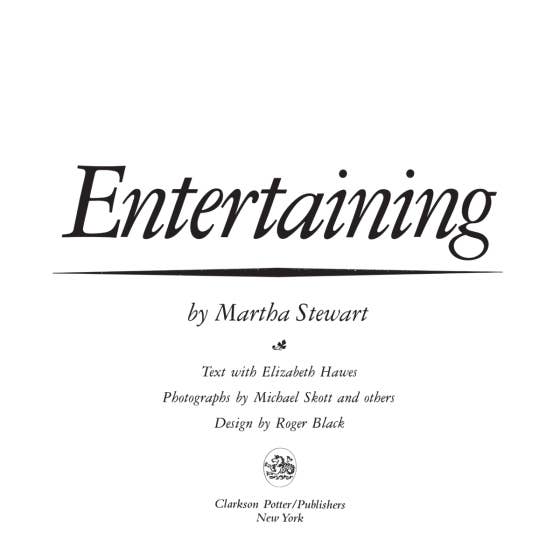 Entertaining by Martha Stewart