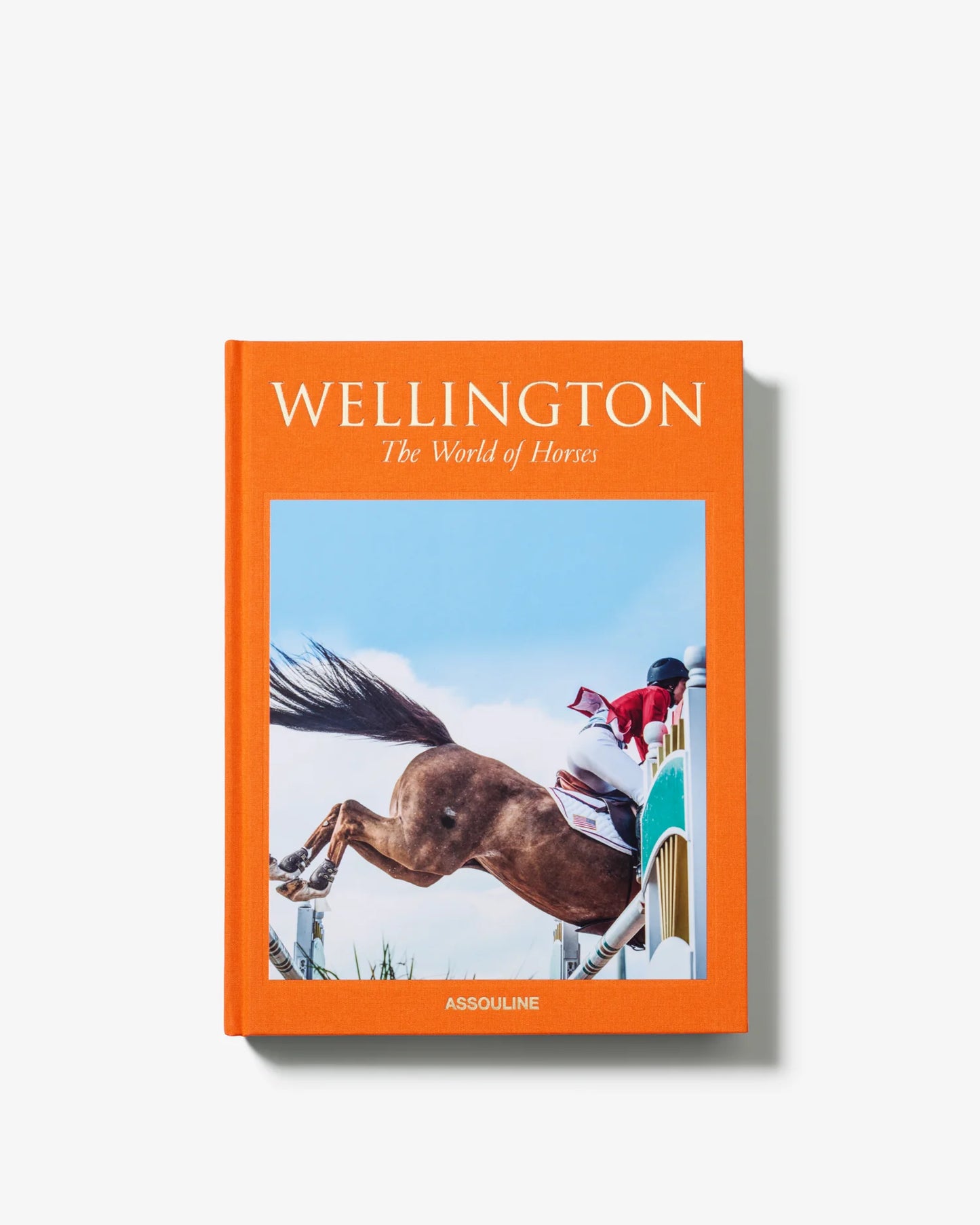 Wellington: The World of Horses - Assouline Books