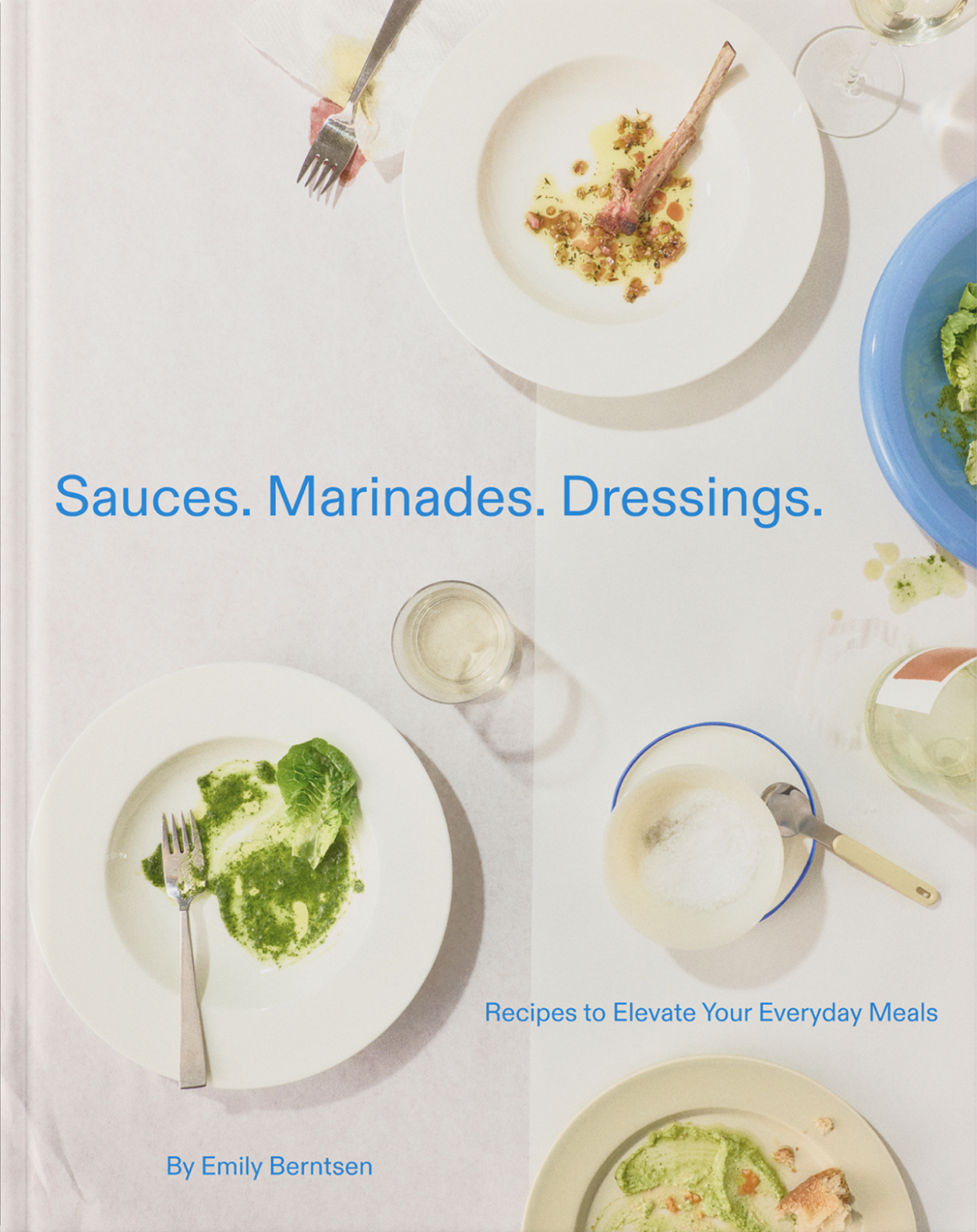 Sauces. Marinades. Dressings. Book by Emmy Eats