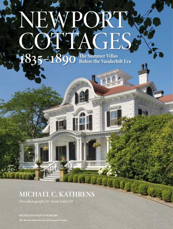 Newport Cottages 1835-1890 by Michael C. Kathrens - Hardcover