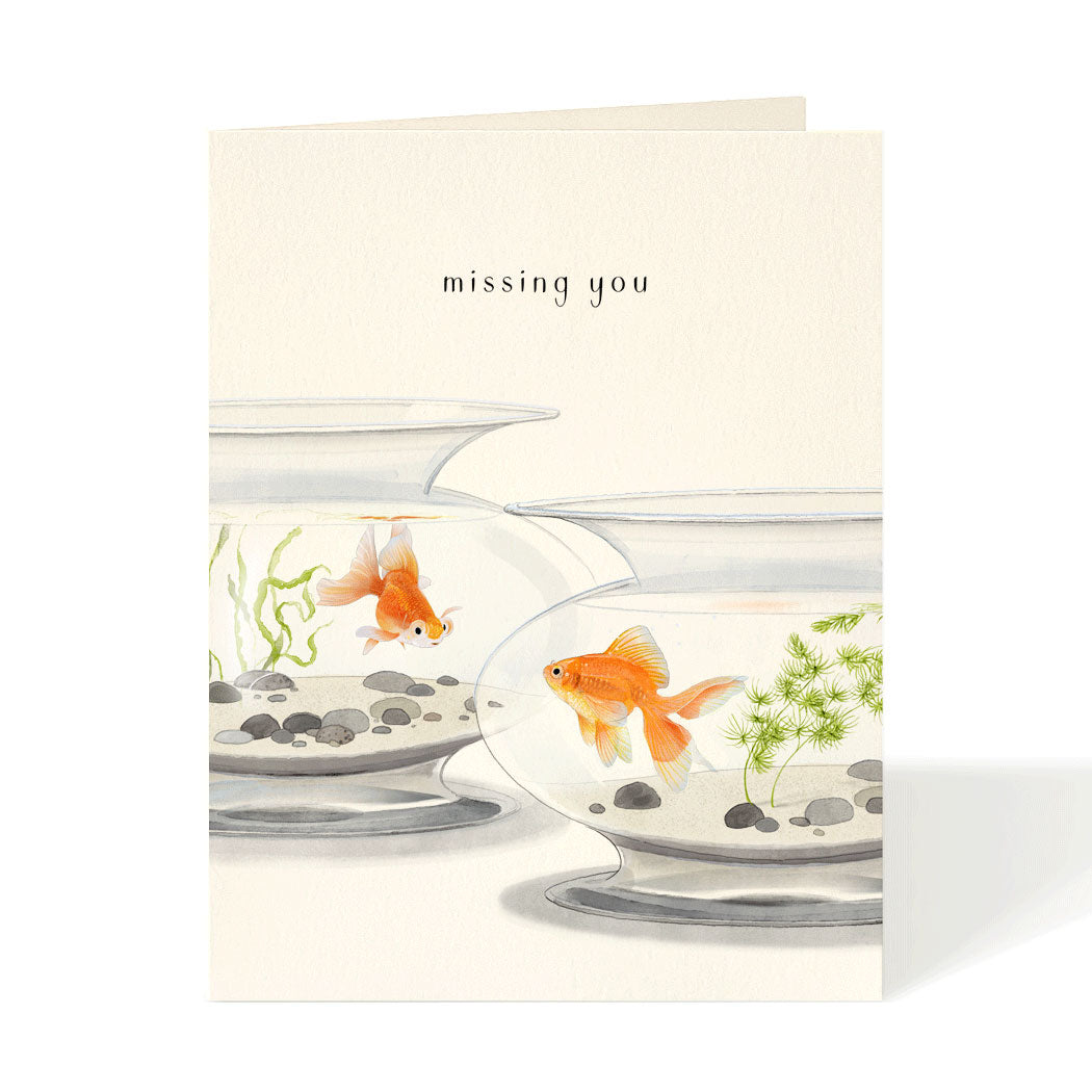 Fish Bowls Friendship Missing You Greeting Card - Felix Doolittle