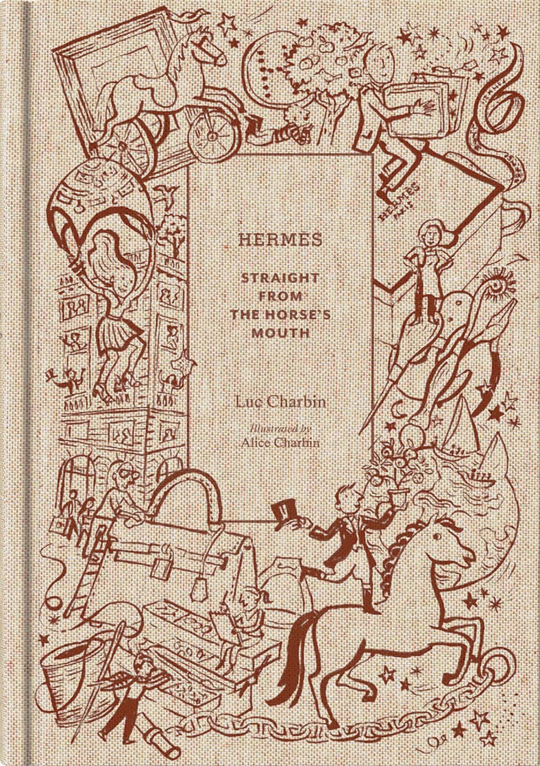 Hermès: Straight from the Horse's Mouth Book