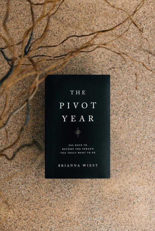 The Pivot Year - Brianna Wiest