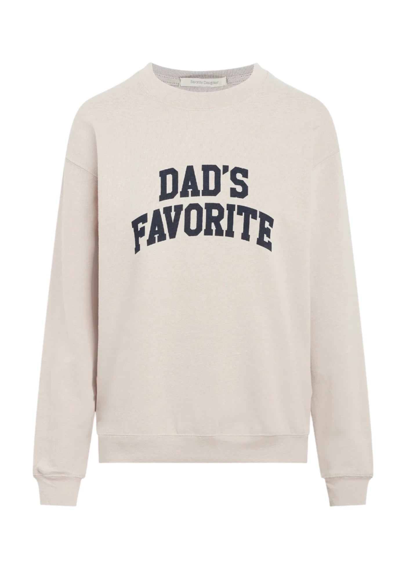 Dad's Favorite Sweatshirt - Heather Oatmeal - Favorite Daughter