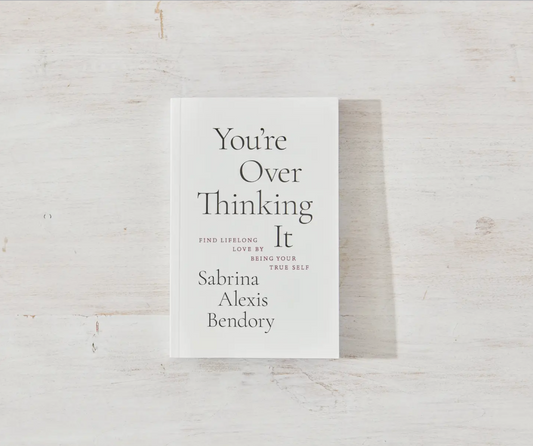 You're Overthinking It Book by Sabrina Alexis Bindery